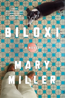 Biloxi by Miller, Mary