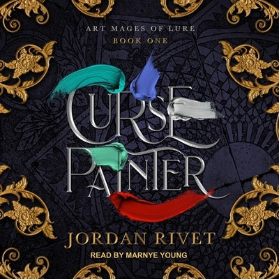 Curse Painter by Rivet, Jordan