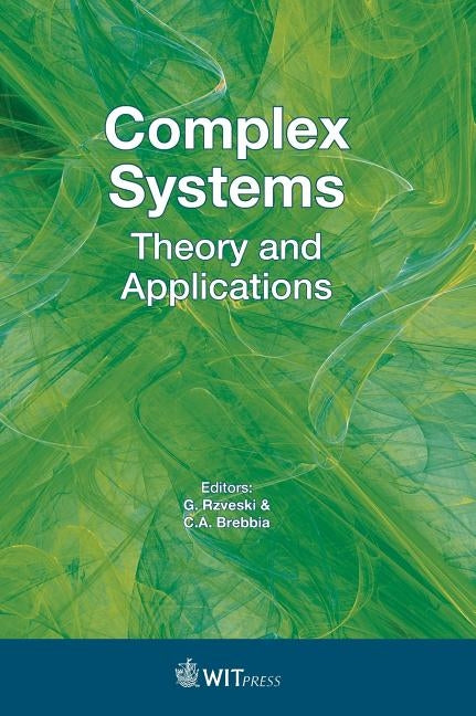 Complex Systems: Theory and Applications by Rzveski, G.