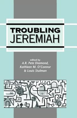 Troubling Jeremiah by Diamond, A. R. Pete