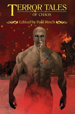 Terror Tales of Chaos by Howe, S. L.