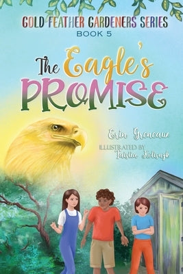 The Eagle's Promise by Greneaux, Erin