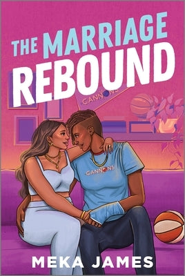 The Marriage Rebound: A Spicy Sapphic Romance by James, Meka