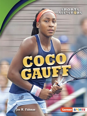 Coco Gauff by Fishman, Jon M.