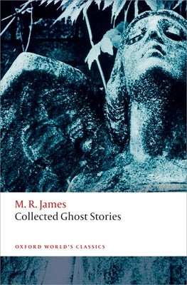 Collected Ghost Stories by James, M. R.