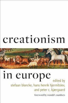 Creationism in Europe by Blancke, Stefaan