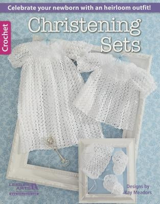 Christening Sets by Leisure Arts