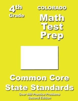 Colorado 4th Grade Math Test Prep: Common Core Learning Standards by Treasures, Teachers'