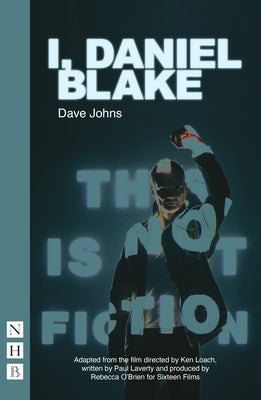 I, Daniel Blake by Laverty, Paul