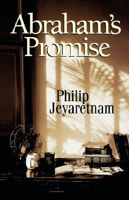 Abraham's Promise by Jeyaretnam, Philip