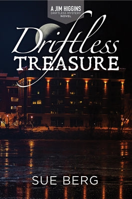 Drifltess Treasure by Berg, Sue