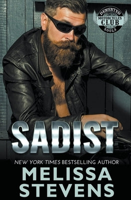 Sadist by Stevens, Melissa
