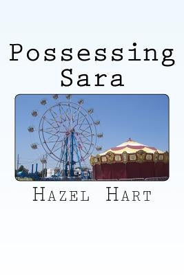 Possessing Sara by Hart, Hazel