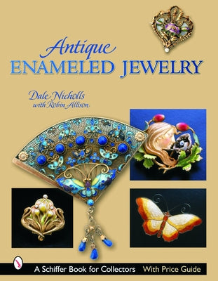 Antique Enameled Jewelry by Nicholls, Dale