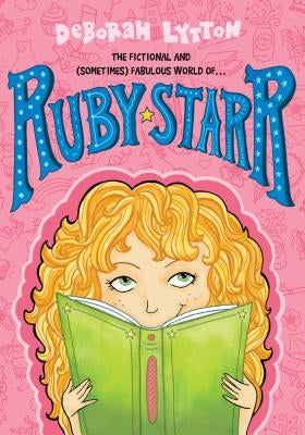 Ruby Starr by Lytton, Deborah