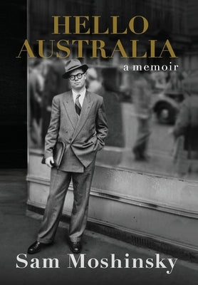 Hello Australia by Moshinsky, Sam