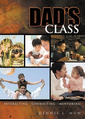 Dad's Class by Nun, Dennis