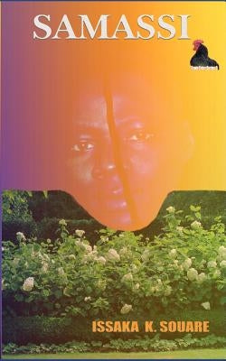Samassi by Souare, Issaka K.