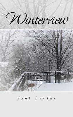 Winterview by Levine, Paul