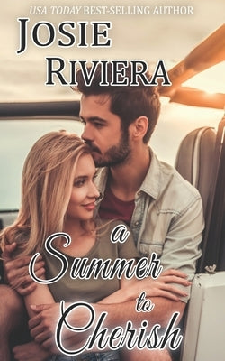 A Summer To Cherish by Riviera, Josie
