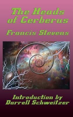 The Heads of Cerberus by Stevens, Francis