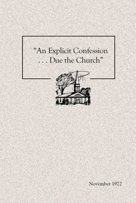 "An Explicit Confession . . . Due the Church" by Wieland, Robert J.