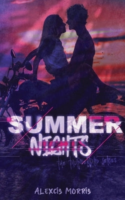 Summer Nights by Morris, Alexcis