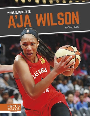 A'Ja Wilson by Abell, Tracy