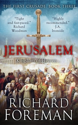 Jerusalem: Kingdom of Heaven by Foreman, Richard