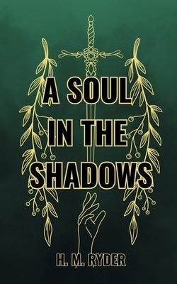 A Soul In The Shadows by Ryder, Heather