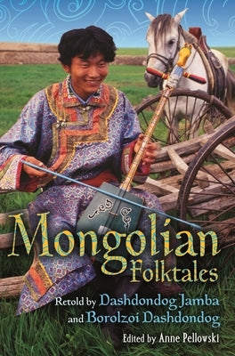 Mongolian Folktales by Jamba, Dashdondog
