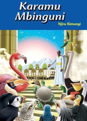 Karamu Mbinguni by Kimunyi, Njiru