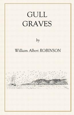 Gull Graves by Tahiti, Api