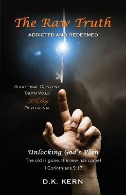 The Raw Truth by Kern, D. K.