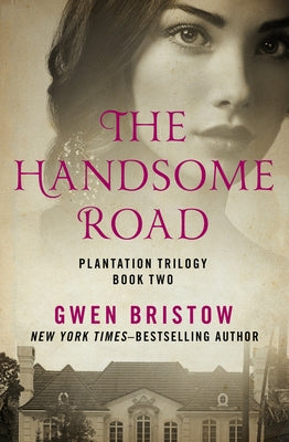 The Handsome Road by Bristow, Gwen