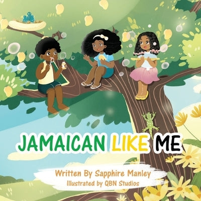 Jamaican Like Me by Manley, Sapphire