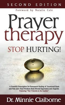 Prayer Therapy - Stop Hurting by Claiborne, Minnie