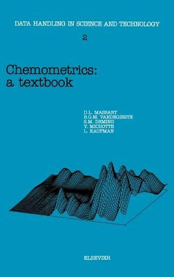 Chemometrics: A Textbook Volume 2 by Deming, S. N.