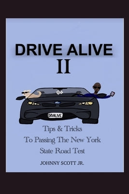 Drive Alive II by Scott, Johnny, Jr.