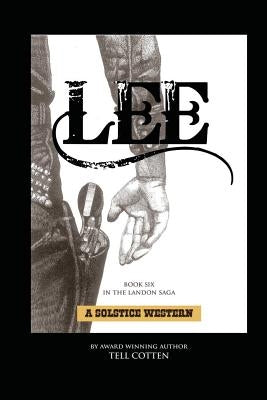 Lee by Cotten, Tell