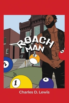 Roachman by Lewis, Charles D.