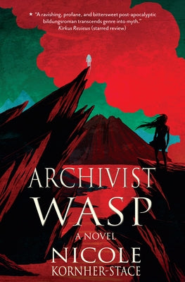 Archivist Wasp by Kornher-Stace, Nicole