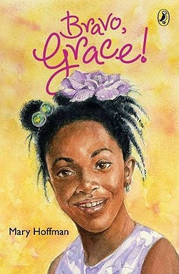 Bravo, Grace! by Hoffman, Mary