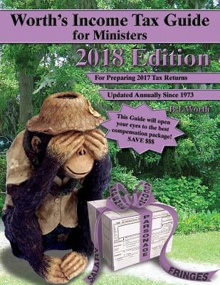 Worth's Income Tax Guide for Ministers: For Preparing 2017 Tax Returns by Worth, Beverly J.