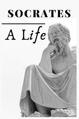 Socrates: A Life by Johnson, Mark