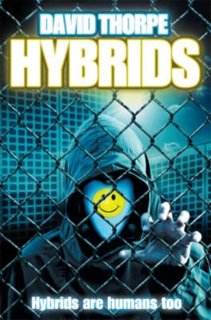 Hybrids: Saga Competition Winner by Thorpe, David