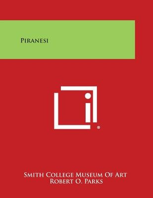 Piranesi by Smith College Museum of Art