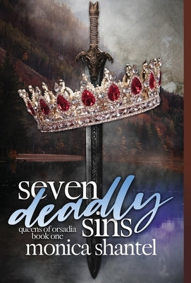 Seven Deadly Sins by Shantel, Monica