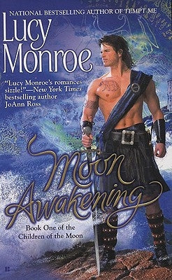 Moon Awakening by Monroe, Lucy