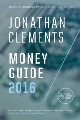 Jonathan Clements Money Guide 2016 by Clements, Jonathan